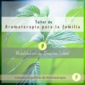 Taller "Aromaterapia para la familia" (ONLINE)